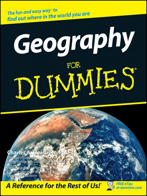 Title details for Geography For Dummies by Charles A. Heatwole - Available